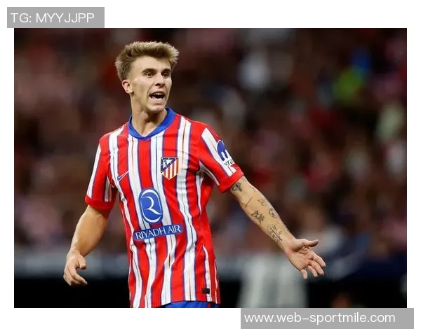 马卡报报道小蜘蛛与巴里奥斯重返马竞合练迎接新挑战